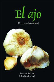 Get Pdf Ebook Epub Kindle El Ajo Remedio Original De La Naturaleza By