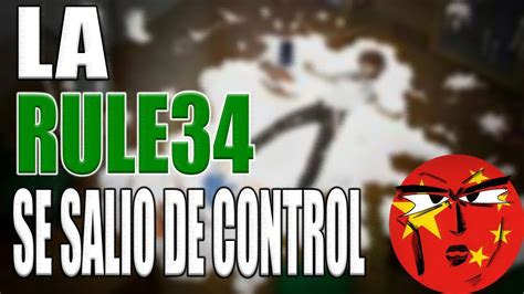 LA REGLA 34 SE SALIO DE CONTROL Que Es La Rule34 En Internet Origen Y