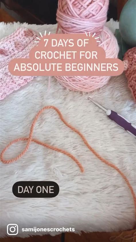 crochet  absolute beginners beginner crochet projects