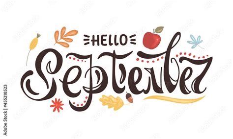 Hello September Lettering With Floral And Floral Design Elements