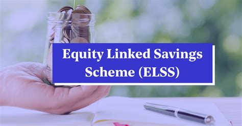 Elss Mutual Funds Tax Saving Benefits Features And Tips