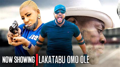 Lakatabu Omo Ole Odunlade Adekola Latest Yoruba Movies New