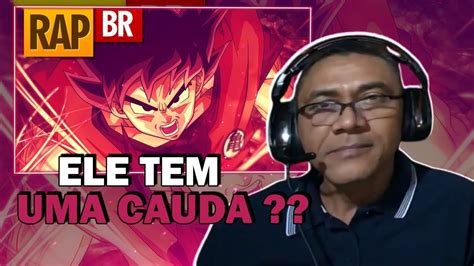 PAI PERNAMBUCANO REAGINDO AO RAP DO GOKU TAUZ TRIBUTO 02 YouTube