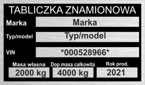 Tabliczka Znamionowa Zast Pcza Do Przyczepy Samochodu Maszyn