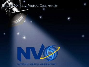 Ppt The Us National Virtual Observatory Powerpoint Presentation