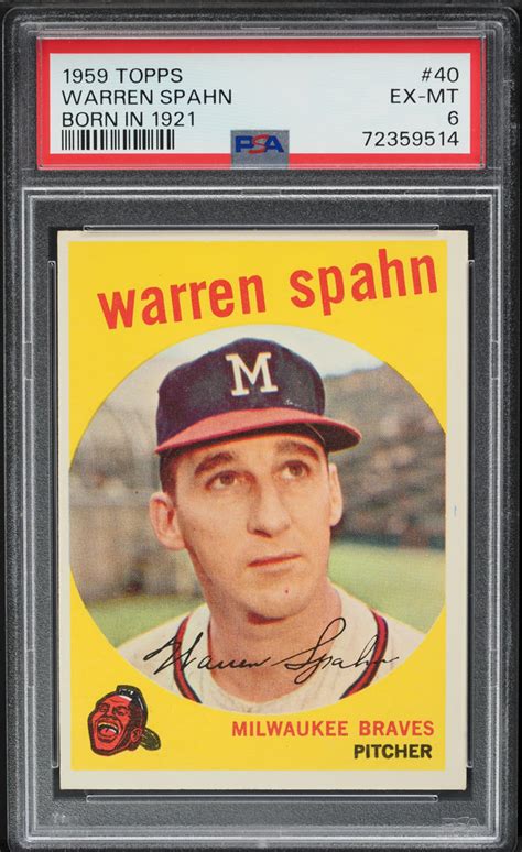 Topps Warren Spahn Born In Psa Exmt Weekly Sunday