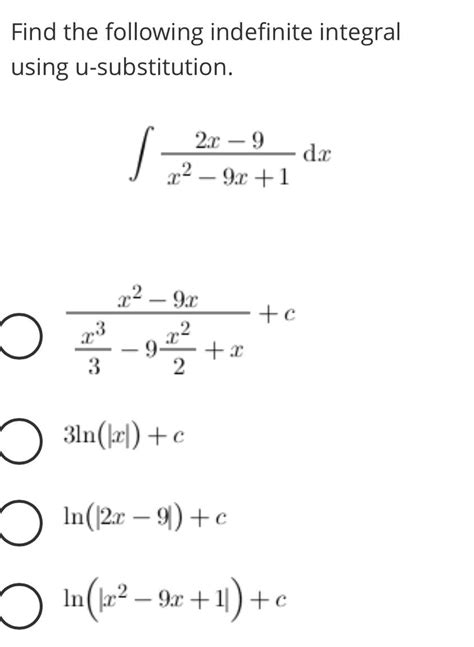 Solved Find The Following Indefinite Integral Using