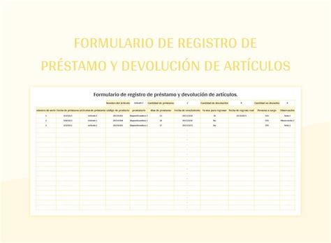 Plantilla De Formato Excel Formulario De Registro De Préstamo Y