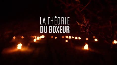 La Théorie du Boxeur Bande annonce YouTube