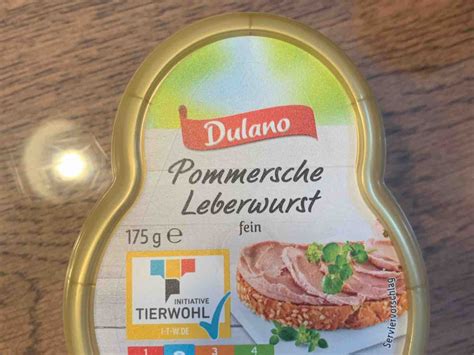 Dulano Pommersche Leberwurst Fein Kalorien Neue Produkte Fddb