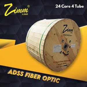 ADSS FIBER OPTIC 24 CORE 4 TUBE Zimmlink