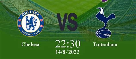 Sedang Berlangsung Big Match Chelsea Vs Tottenham Spurs Buruan Klik