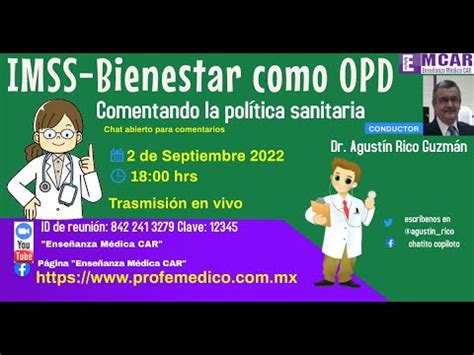 El Imss Bienestar Como Opd Youtube