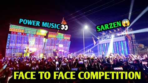 Big Competition In Odisha Power Music Vs Sarzen Sarzen Dj