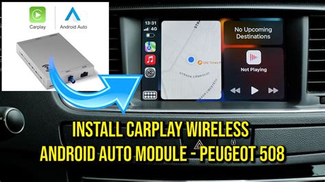 How To Install Carplay Android Auto Module On Peugeot Ebilaen