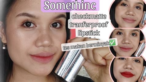 Terbaru Somethinc Checkmatte Transferproof Lipstick Review Test