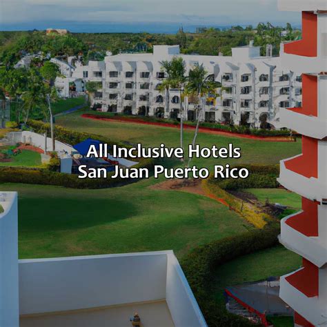 All Inclusive Hotels San Juan Puerto Rico Krug