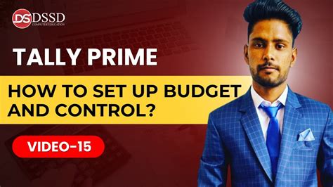 How To Set Up Budget And Control In Tally Prime Complete Guide For