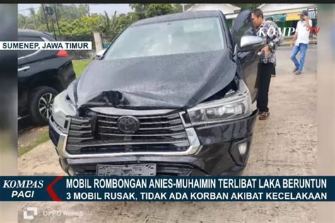 Mobil Rombongan AMIN Kecelakaan Di Sumenep Bagaimana Nasib Anies Dan