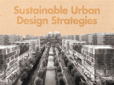 10 Sustainable Urban Design Strategies With Examples