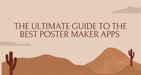 The Ultimate Guide to the Best Poster Maker Apps