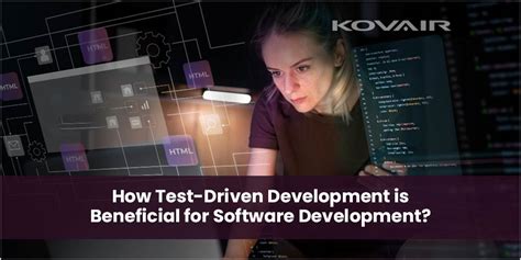 Test Driven Development For Software Development Kovair Blog