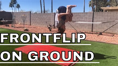 Standing Front Flip Tutorial On Ground Youtube