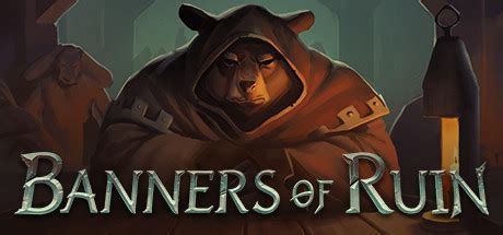 Banners of Ruin on Steam