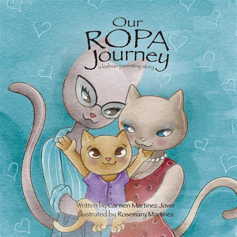 Our Ropa Journey A Lesbian Parenting Story Ebook Martinezjover Carmen Martinez Rosemary