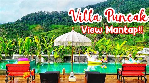 VILLA BARU DI PUNCAK BOGORVILLA KEMASINDO 2 VIEW BUKIT DAMAR LANGIT