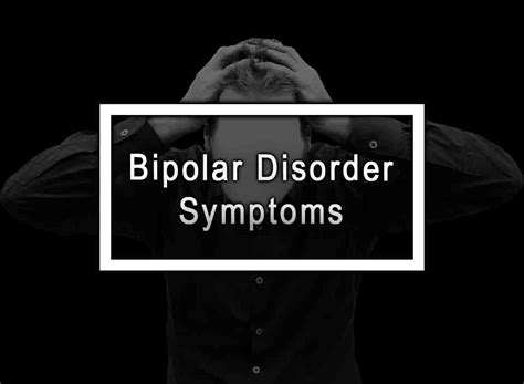 Bipolar Disorder Symptoms