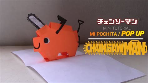 MI POCHITA POP UP CHAINSAWMAN HACER A POCHITA DE PAPEL SUPER FACIL