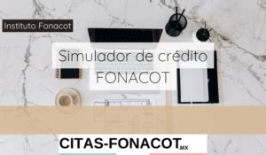 Simulador De Cr Dito Fonacot Citas Fonacot