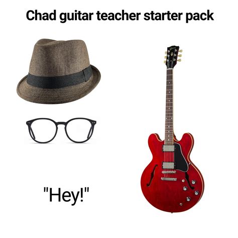 Best Starter Packs On Twitter Chad Guitar Teacher Starter Pack Photo