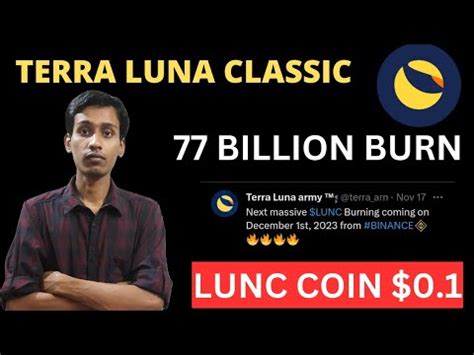 Terra Luna Classic Today News Lunc Soon Binance Huge Burning