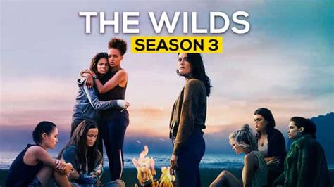 The Wilds Season Release Date Cast Storyline Trailer Release And