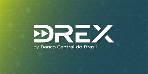 O Que Drex Conhe A A Nova Moeda Digital Brasileira Do Banco Central