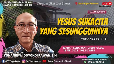 Live Ibadah Kenaikan Tuhan Yesus Mei Gbi Ngadinegaran