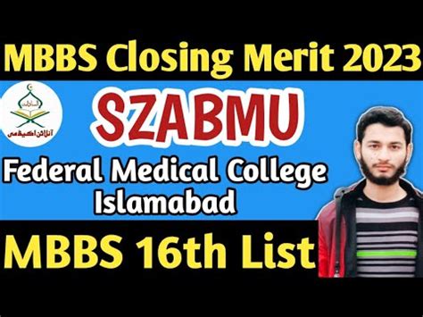 Szabmu Th Mbbs Merit List Federal Medical College Islamabad Mbbs