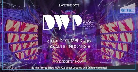 Line Up DWP 9-11 Desember 2022, Harga Tiket, dan Cara Beli