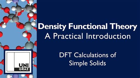 Introduction To Density Functional Theory Part Two Setting Up A VASP