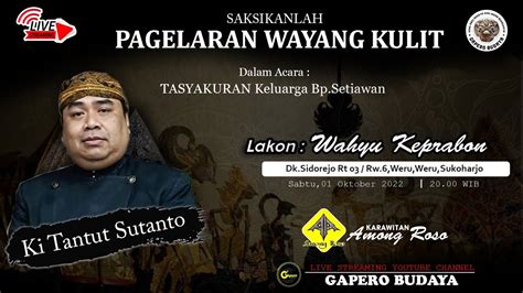 LIVE Wayang Kulit Ki TANTUT SUTANTO Lakon WAHYU KEPRABON Sidorejo