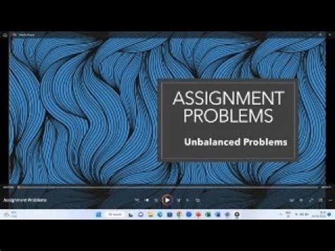 Assignment Problems Unbalanced Problems Youtube