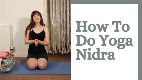 How To Do Yoga Nidra Youtube