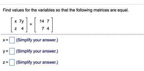 Solved Find Values For The Variables So That The Following Chegg