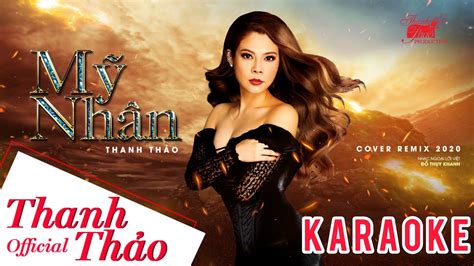 KARAOKE Mỹ Nhân Remix Thanh Thảo Nhạc Hot Tik Tok Beat Chuẩn YouTube