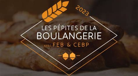 Les candidatures pour les 4e Pépites de la Boulangerie sont ouvertes