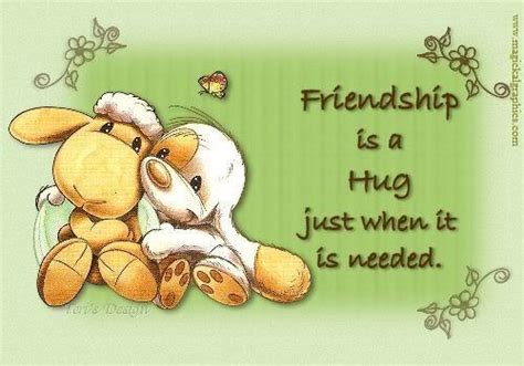 Friendship is a hug just when it is needed... friends hugs friendship ...