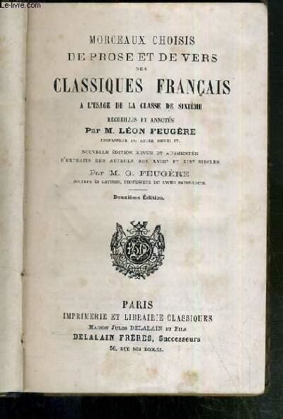 MORCEAUX CHOISIS DE PROSE ET DE VERS DES CLASSIQUES FRANCAIS A L USAGE