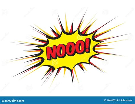 Color Comic Speech Bubble and Nooo. Vector Illustration Stock ...